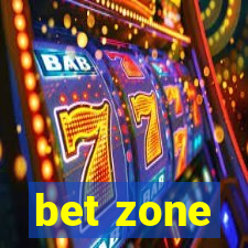 bet zone